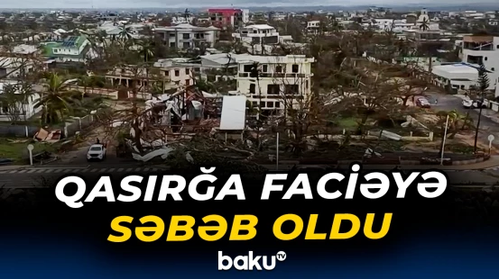 Madaqaskarda qasırğa 60 nəfərin ölümünə səbəb oldu