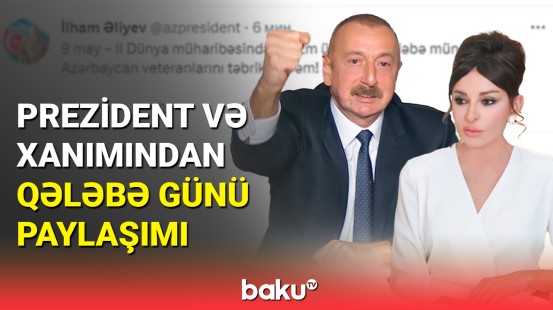 İlham Əliyev və Mehriban Əliyeva Qələbə Günü ilə bağlı paylaşım edib