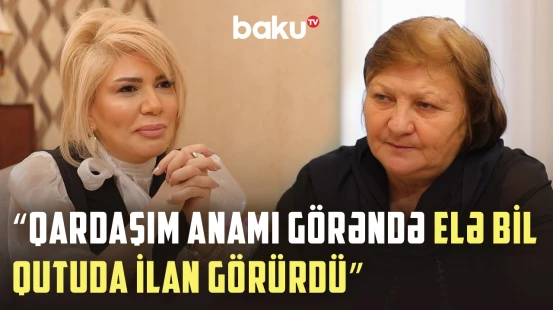 Bizə deyirdilər ki, meyitiniz çıxacaq oradan... | Qazaxlı evdar xanım boşanmalardan danışdı