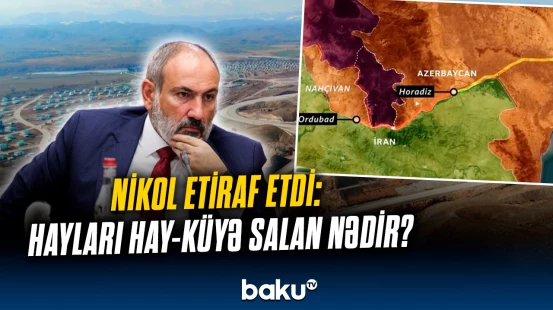 Paşinyandan “Tramp marşrutu” barədə sensasiyalı açıqlama