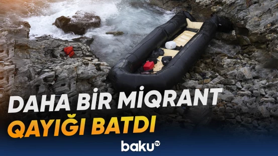Miqrantları daşıyan qayığın batması azı 139 nəfərin ölümünə səbəb olub