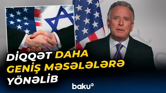 ABŞ və İsrail Trampın Qəzza planını müzakirə edib