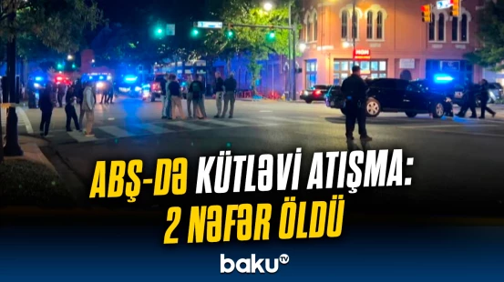 Alabama ştatında baş verən insidentdə 12 nəfər yaralandı