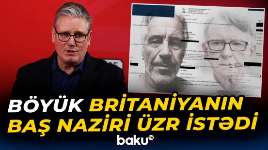 Starmer Mendelsonu vəzifəyə təyin etdiyinə görə peşmandır