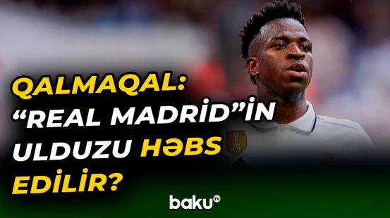 “Real Madrid”in ulduzu barədə hamını heyrətləndirən qalmaqal