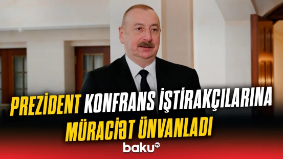 Bakıda itkin düşmüş şəxslərlə bağlı beynəlxalq konfrans