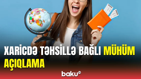 144 gəncimiz dünyanın ən nüfuzlu universitetlərində təhsil imkanı əldə edəcək
