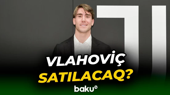 Serbiyalı hücumçu Duşan Vlahoviç hələ də “Yuventus”la müqaviləsini yeniləməyib