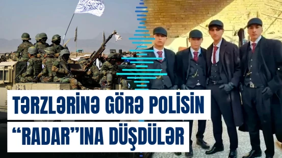 Taliban “Peaky Blinders” tərzində geyinən gənclərə xəbərdarlıq edib