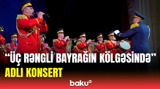 Bakıda möhtəşəm konsert proqramı baş tutdu | “Azərbaycanımızla fəxr edirik”
