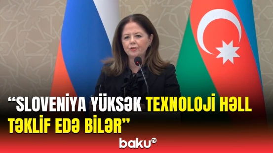 Azərbaycan və Sloveniya arasında hansı ticarət imkanları mövcuddur?