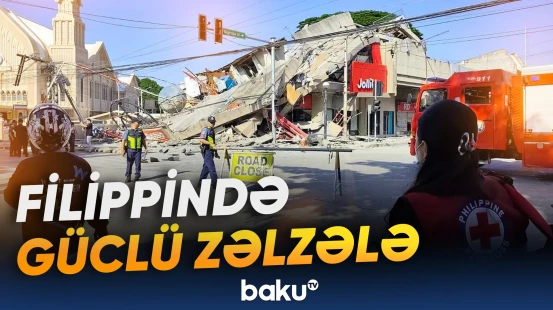 Filippində 7.8 bal gücündə zəlzələ | Ölənlərin sayı artır