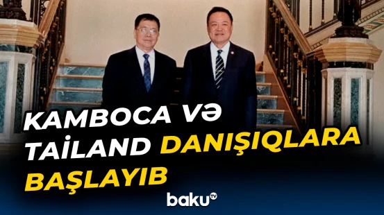 Banqkok görüşün müsbət nəticələr verəcəyinə ümid edir