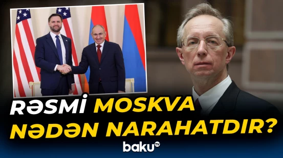 Ermənistanın Qərblə yaxınlığı Rusiyanı qorxudur?