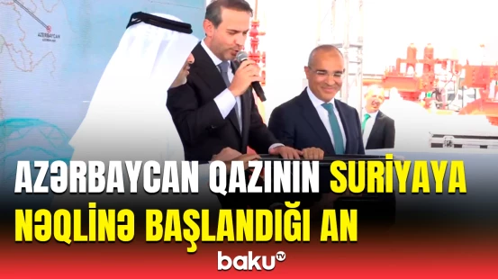 Türkiyədə Azərbaycan qazının Suriyaya nəqlinə belə start verildi