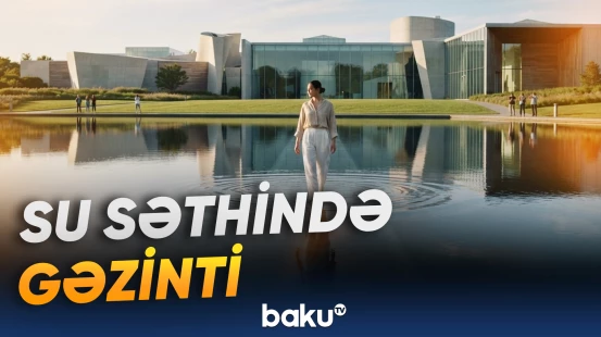 İncəsənət Muzeyində göl sərgi eksponatlarından birinə çevrilib