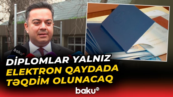 Təhsil sənədləri ilə bağlı dəyişikliklər edilir