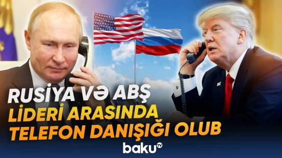 Rusiya və ABŞ lideri arasında telefon danışığı olub