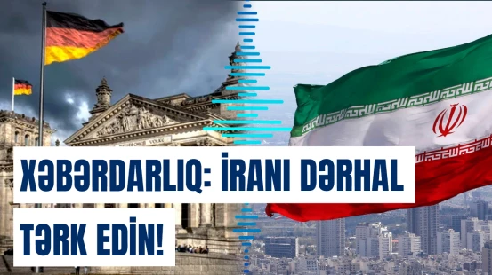 Bu ölkə İranda olan vətəndaşlarını təcili geri çağırdı