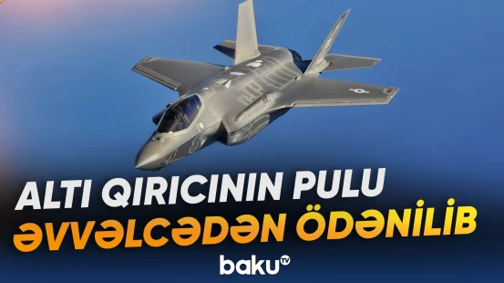 Türkiyənin ilk altı F-35 qırıcısı üçün ödəniş əvvəlcədən edilib