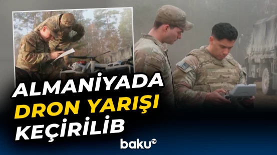 Almaniyada dron yarışı | Budəfəki qaliblər ispan hərbçiləri olub