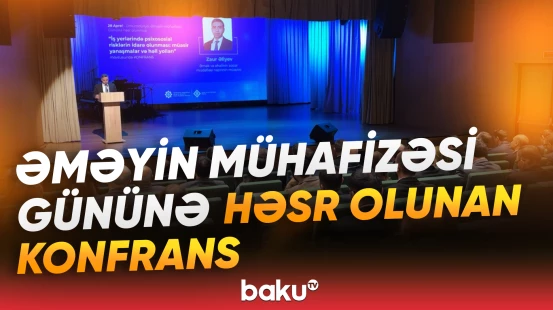İş yerlərində psixososial risklər müzakirə olundu