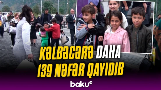 Kəlbəcərdə həyat canlanır – Böyük Qayıdışdan görüntülər