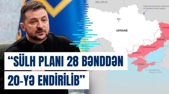 “Bunun üçün mübarizə aparırıq” | Zelenskidən açıqlama