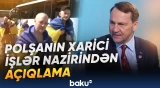 Polşanın xarici işlər nazirindən açıqlama