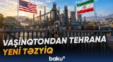 Vaşinqton Tehrana iqtisadi təzyiqi sənaye sektoru üzərindən artırır