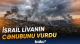 İsrail Livanın cənubuna növbəti dəfə aviazərbələr endirib