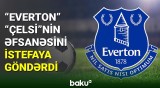 “Çelsi”nin əfsanəsi “Everton”dan qovuldu