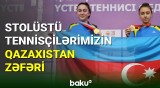 Stolüstü tennisçilərimiz Qazaxıstandakı yarışda uğurla çıxış edib