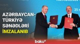 Azərbaycan və Türkiyə arasında sənədlər imzalanıb