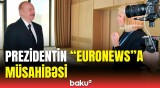 Prezident İlham Əliyevin “Euronews” televiziyasına müsahibəsi