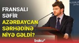 Fransalı səfirdən Azərbaycanla bağlı şər dolu paylaşım | Ermənistanda nə baş verir?