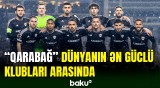 "Qarabağ" klubu dünya reytinqində irəliləyib