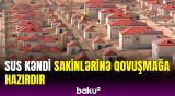 Laçının Sus kəndindəki yeni evlərin görüntüsü | Başqa nələr tikildi?