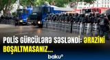 Gürcüstan DİN deputatlara görə etirazçılara müraciət etdi