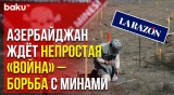 Испанская La Razón: Армянские мины препятствуют восстановлению освобожденных территорий Азербайджана