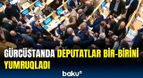 Deputatlar əlbəyaxa davaya girdi | Gürcüstan parlamentində nə baş verir?