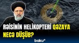 İran Prezidentinin olduğu helikopterin qəzaya düşmə sxemi