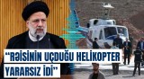 Alman pilotdan İrandakı helikopter qəzası ilə bağlı iddialı açıqlama