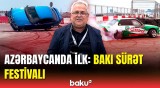 Sürət həvəskarları üçün möhtəşəm xəbər | Həyəcan dolu "Bakı Sürət Festivalı"