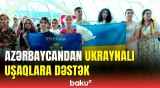 Ukraynadan Azərbaycana gətirilən uşaqlara hansı xidmətlər göstəriləcək?