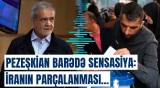 Pezeşkianın namizədliyində müəmmalı məqam | Fars professordan qalmaqallı iddialar