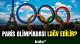 Paris Yay Olimpiya Oyunları ilə bağlı rəsmi açıqlama