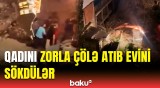 Polis Yasamaldakı qanunsuz söküntüyə görə hərəkətə keçdi