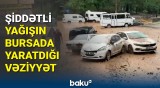 Türkiyənin Bursa şəhərinə yağan yağış fəsadlar törətdi