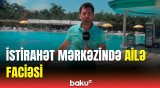 Baku TV dəhşətli hadisənin baş verdiyi yerdə | Ölən yeniyetmə ilə bağlı açıqlama